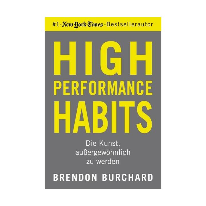 High Performance Habits