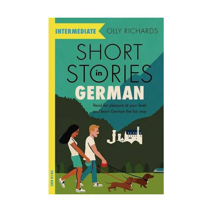 Short Stories in German for Intermediate Learners