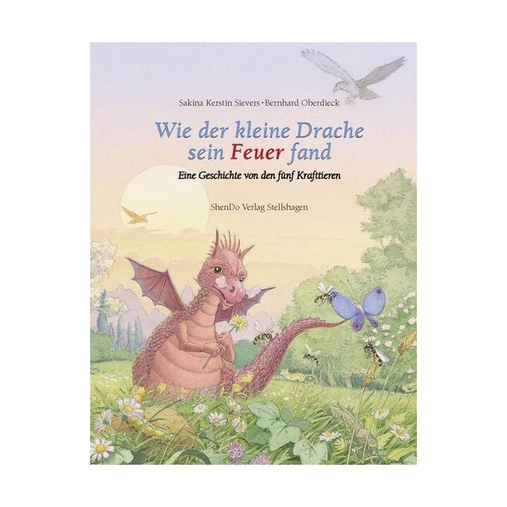 Wie der kleine Drache sein Feuer fand