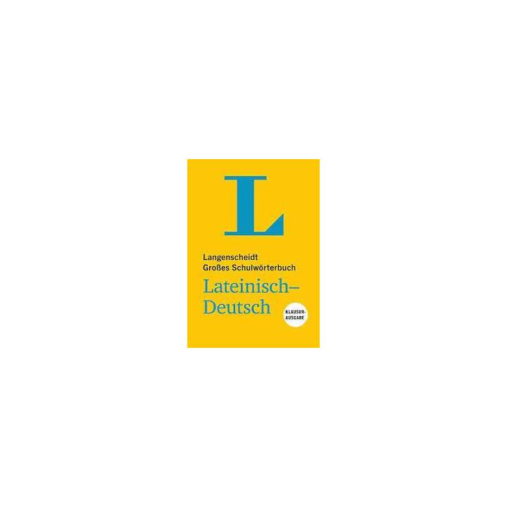 Langenscheidt Grosses Schulwörterbuch Lateinisch-Deutsch Klausurausgabe - Buch mit Online-Anbindung