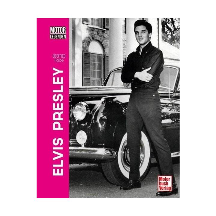 Motorlegenden - Elvis Presley