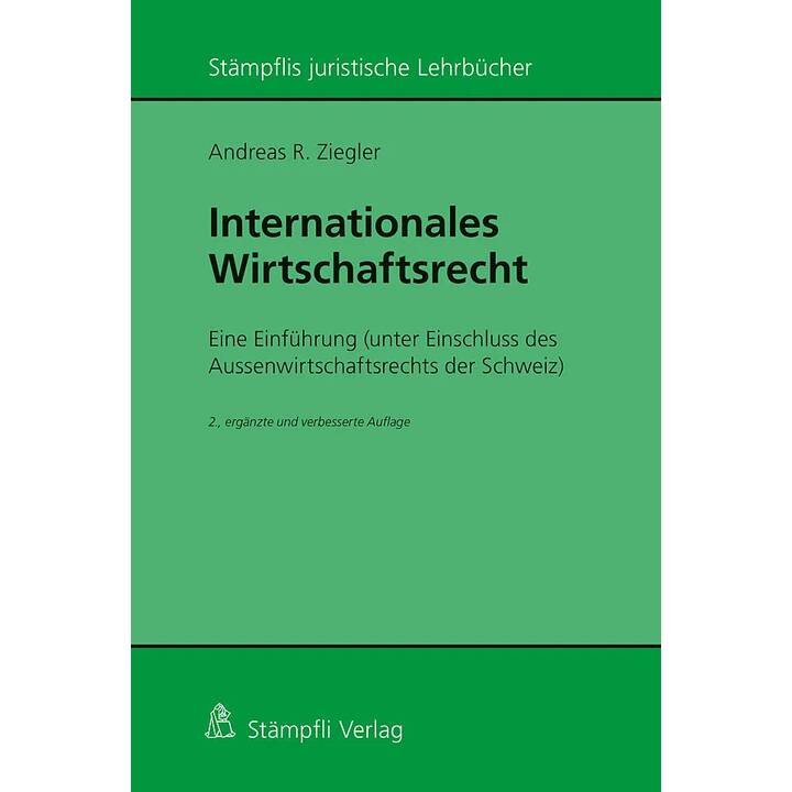 Internationales Wirtschaftsrecht