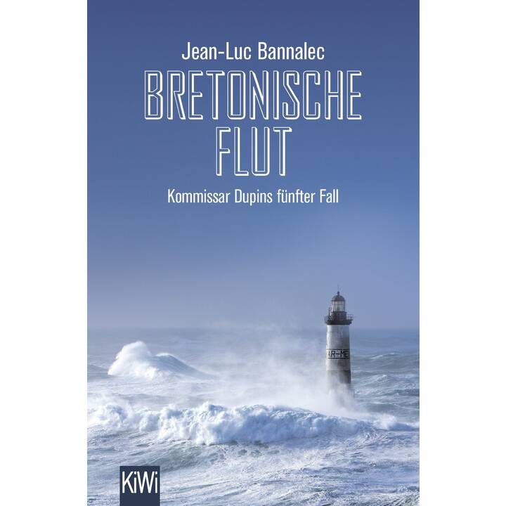 Bretonische Flut (Kommissar Dupin 5)