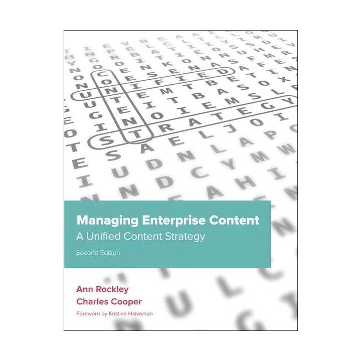 Managing Enterprise Content: A Unified Content Strategy