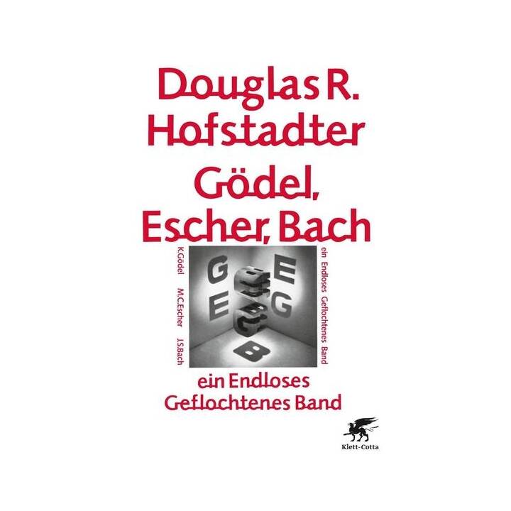 Gödel, Escher, Bach - ein Endloses Geflochtenes Band