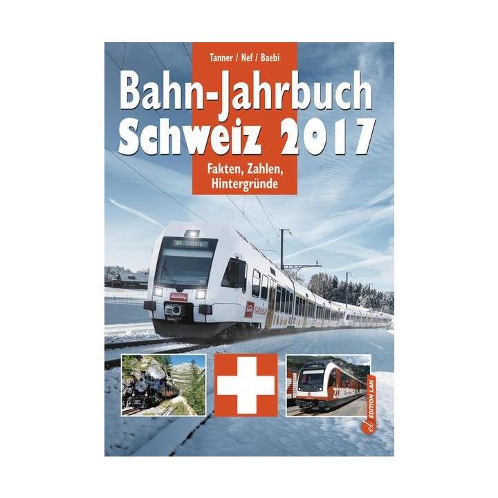 Bahn-Jahrbuch Schweiz 2017