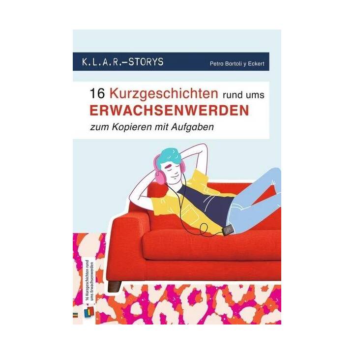 16 Kurzgeschichten rund ums Erwachsenwerden