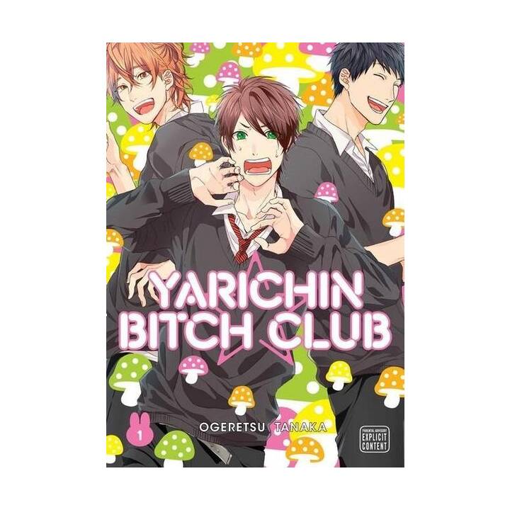 Yarichin Bitch Club, Vol. 1