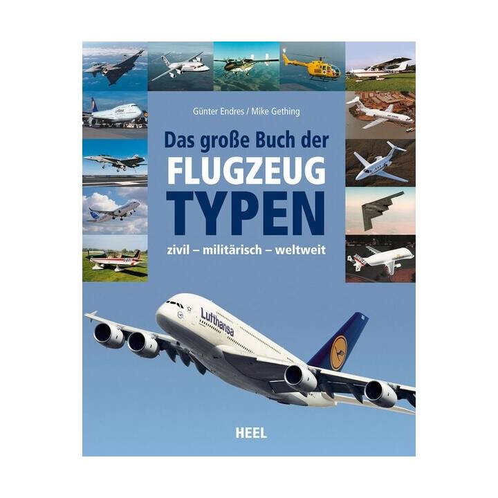 Das grosse Buch der Flugzeugtypen