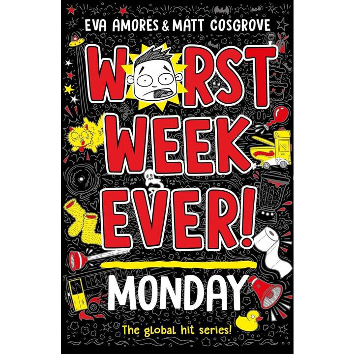 Worst Week Ever! Monday