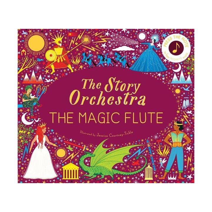 The Story Orchestra: The Magic Flute. Press the note to hear Mozart's music