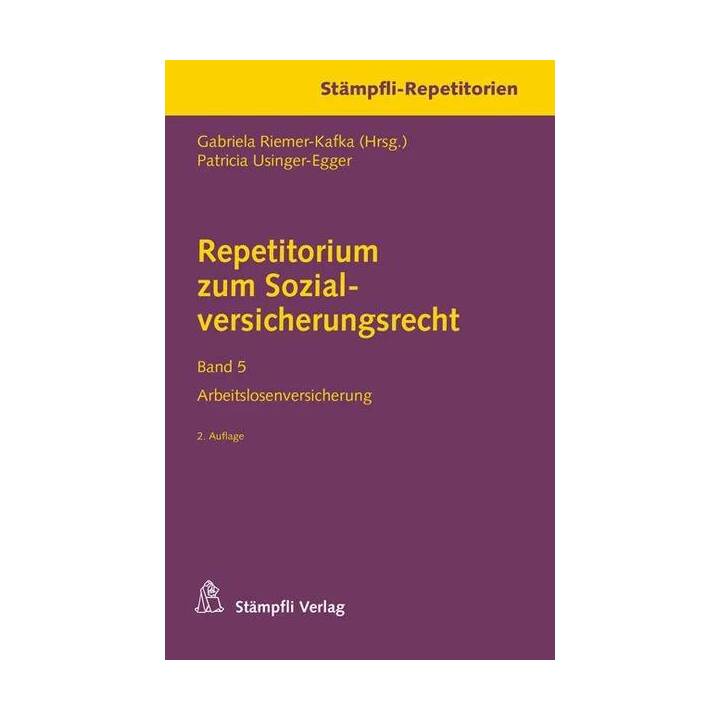 Repetitorium zum Sozialversicherungsrecht Band 5