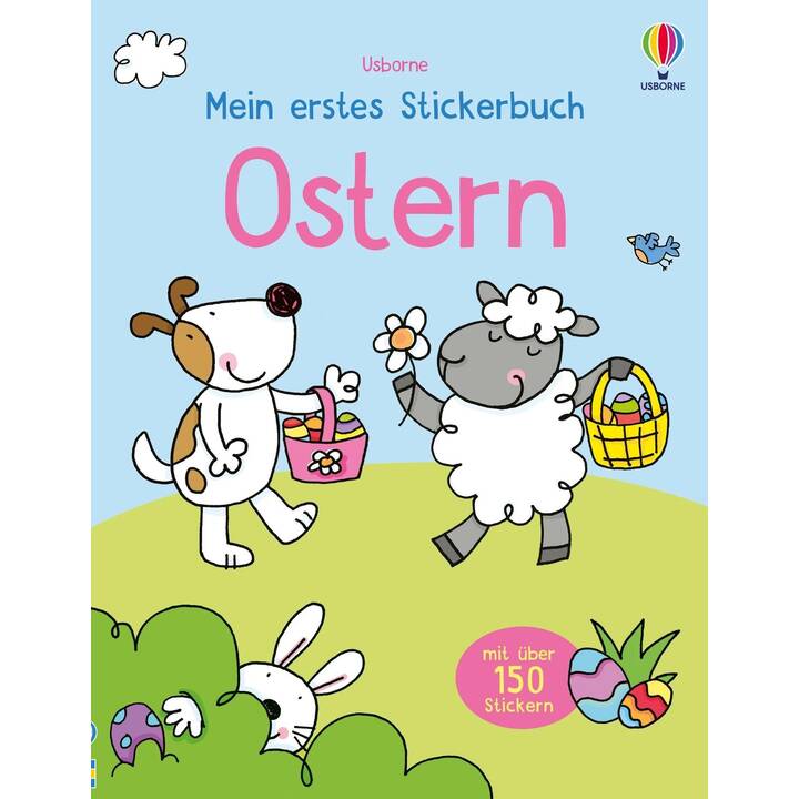 USBORNE PUBLISHING Stickerbuch Mein erstes Stickerbuch: Ostern (Osterei, Katze, Schaf, Vogel, Maus, Hund, 150 Stück)