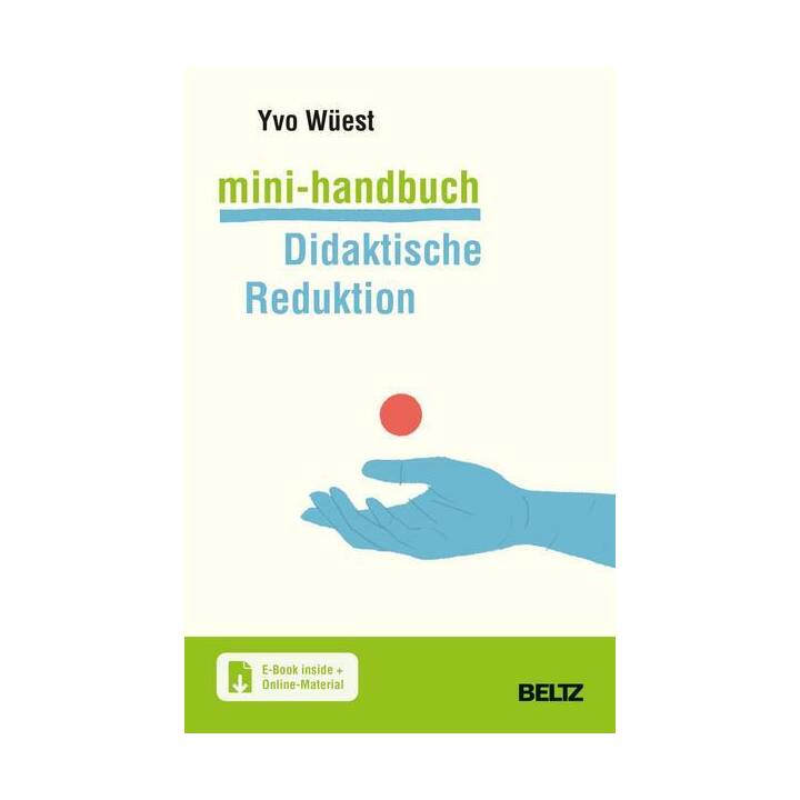 Mini-Handbuch Didaktische Reduktion