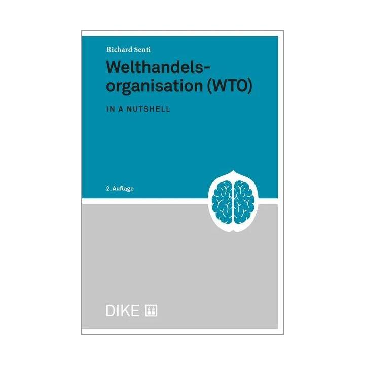 Welthandelsorganisation (WTO)