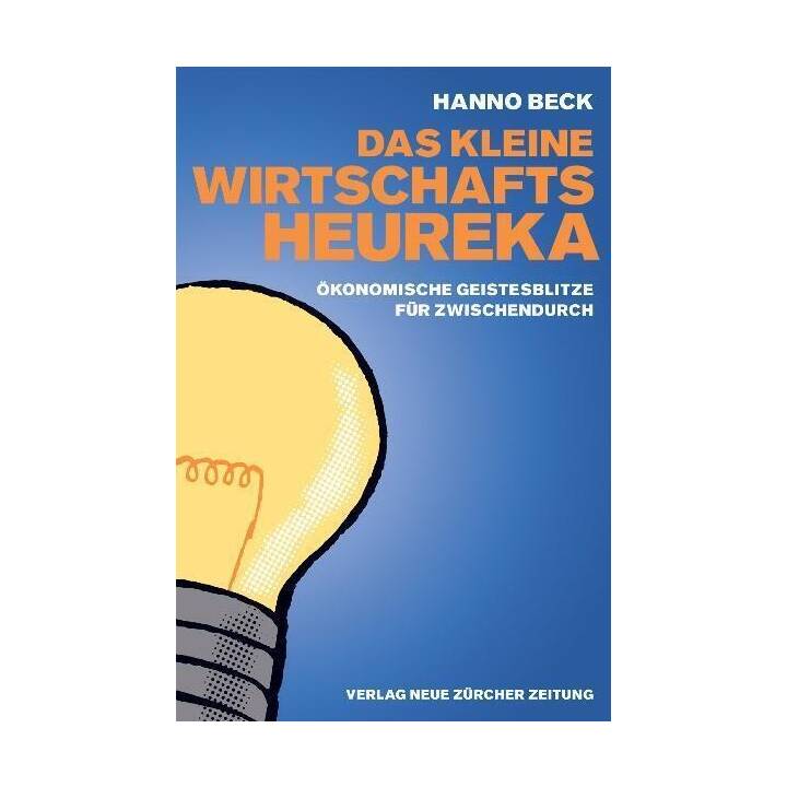 Das kleine Wirtschafts-Heureka