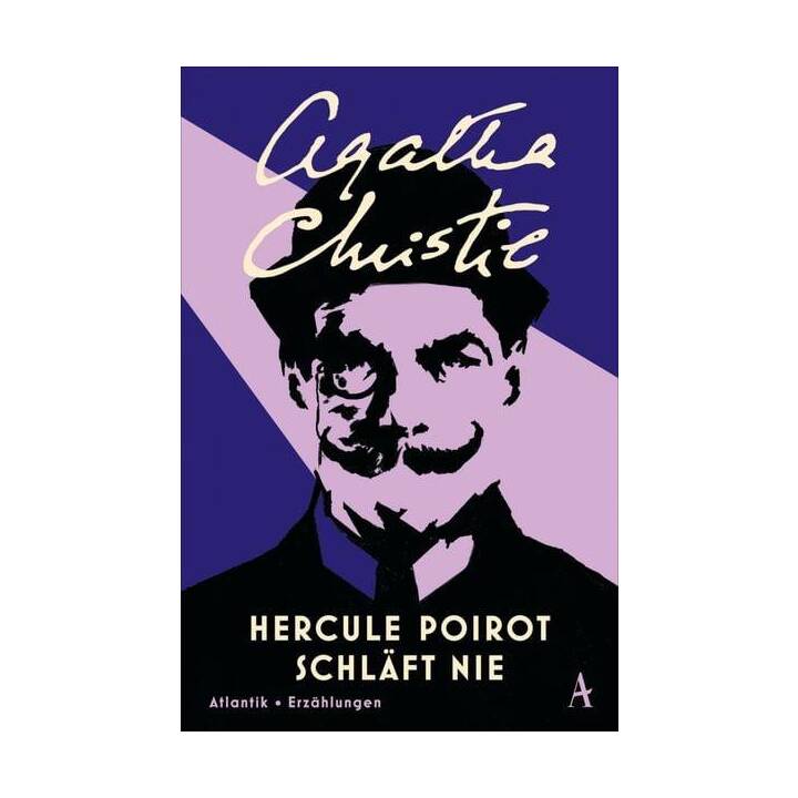 Hercule Poirot schläft nie