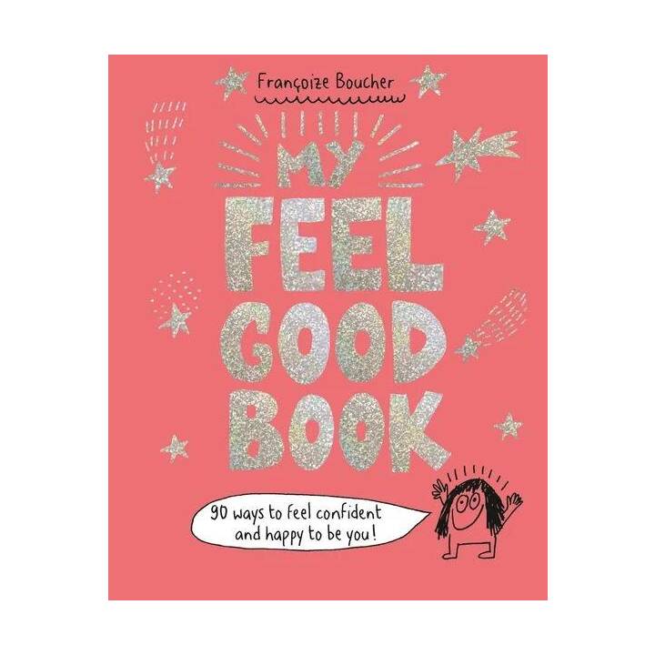 My Feel Good Book