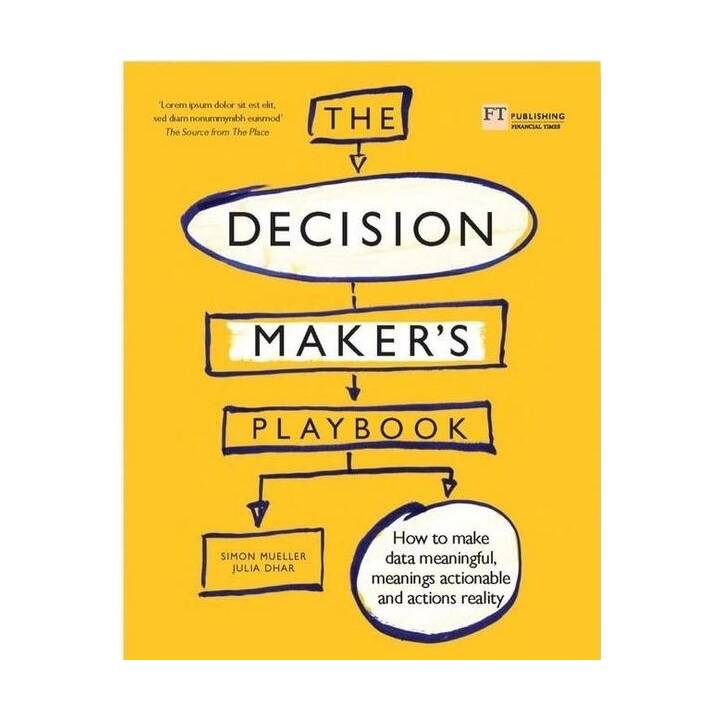 The Decision Maker's Playbook