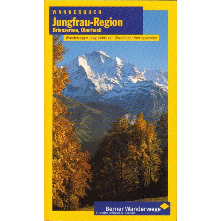 Wanderbuch Jungfrau-Region