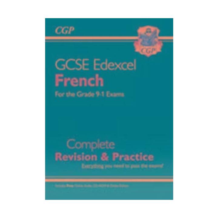 GCSE French Edexcel Complete Revision & Practice (with Free Online Edition & Audio)