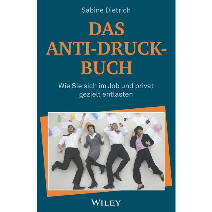 Das Anti-Druck-Buch