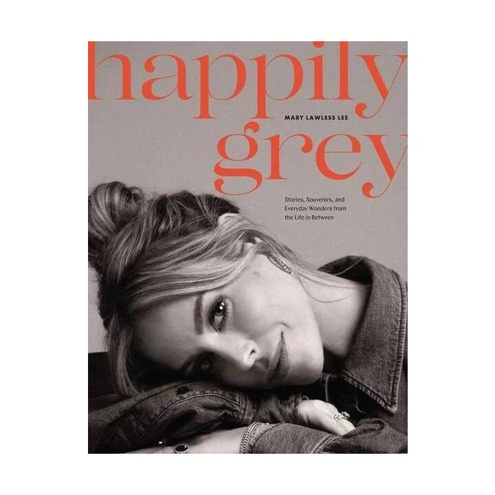 Happily Grey