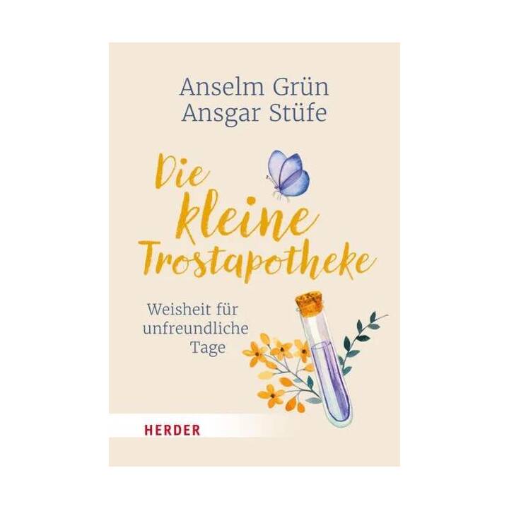 Die kleine Trostapotheke