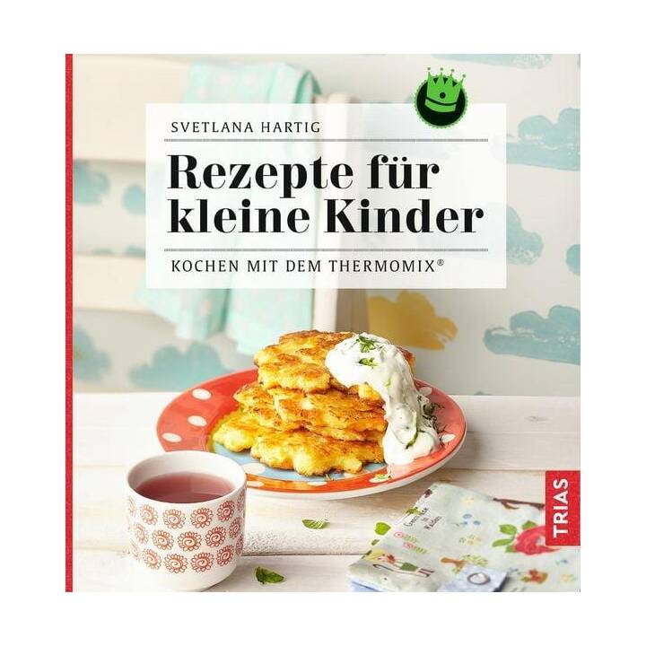 Rezepte für kleine Kinder