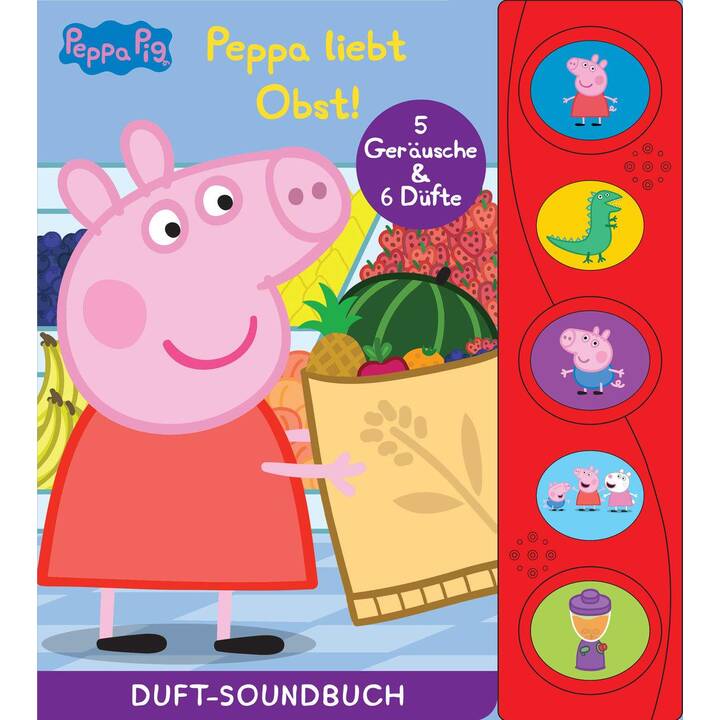 Peppa Pig - Peppa liebt Obst!