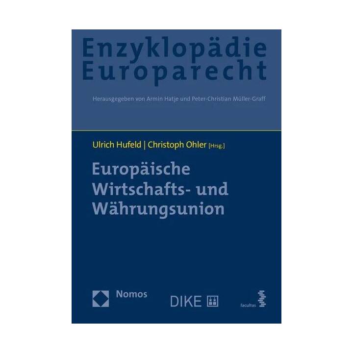 Enzyklopädie Europarecht (Bd. 9)