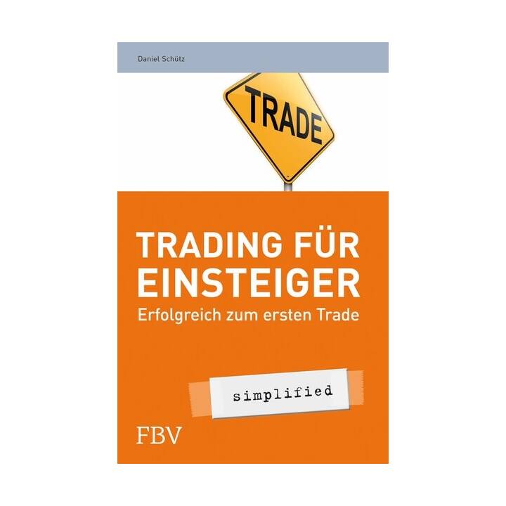 Trading Für Einsteiger - Simplified