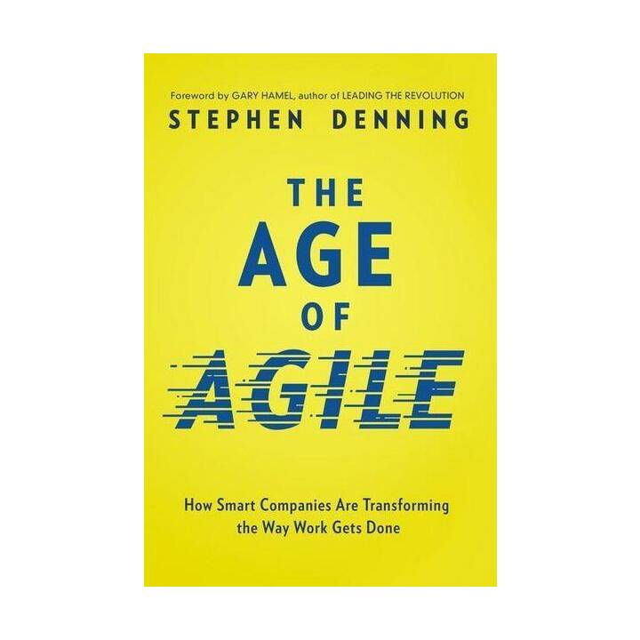 The Age of Agile