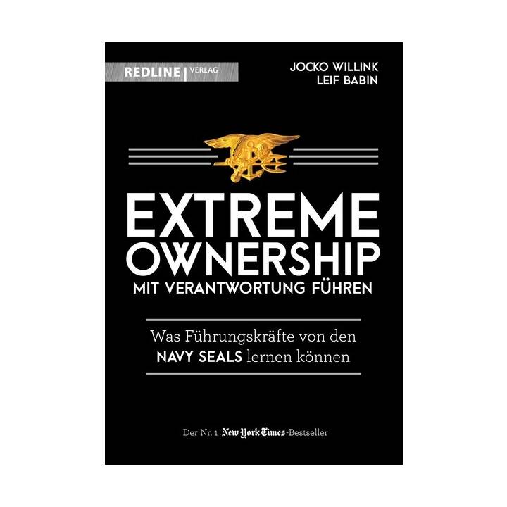 Extreme Ownership - mit Verantwortung führen