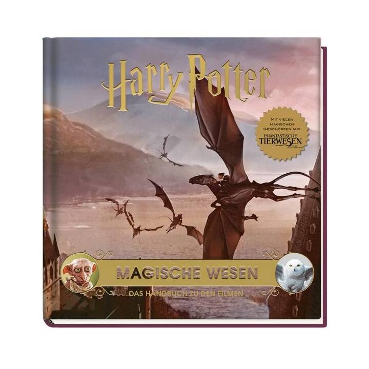 Harry Potter: Magische Wesen - Das Handbuch zu den Filmen