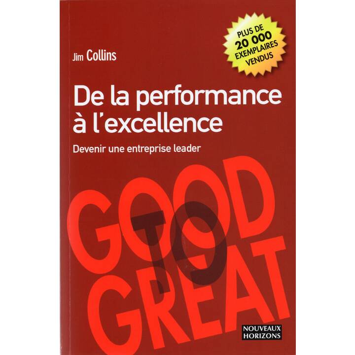 De la performance à l'excellence