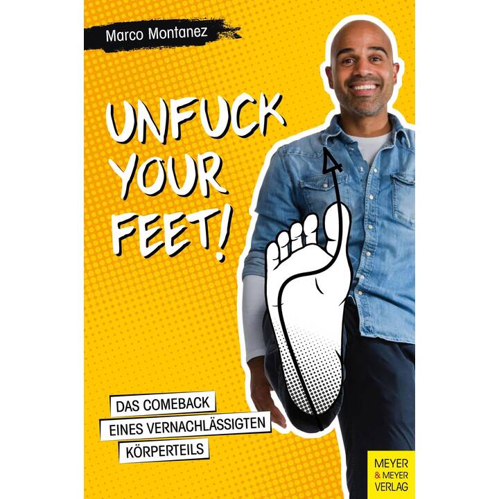 Unfuck your Feet
