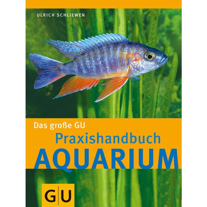 Praxishandbuch Aquarium