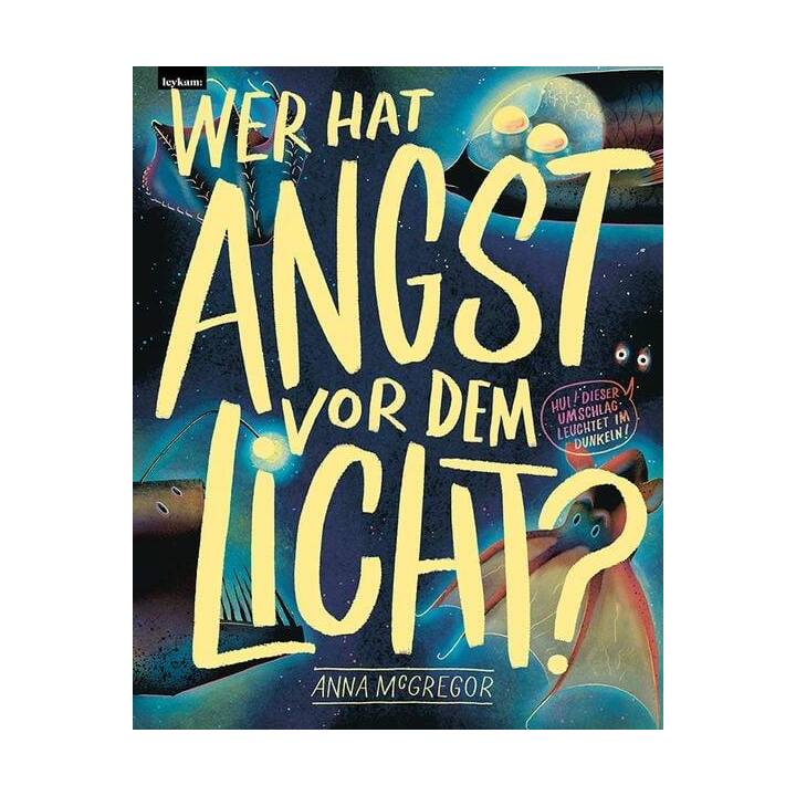 Wer hat Angst vor dem Licht?