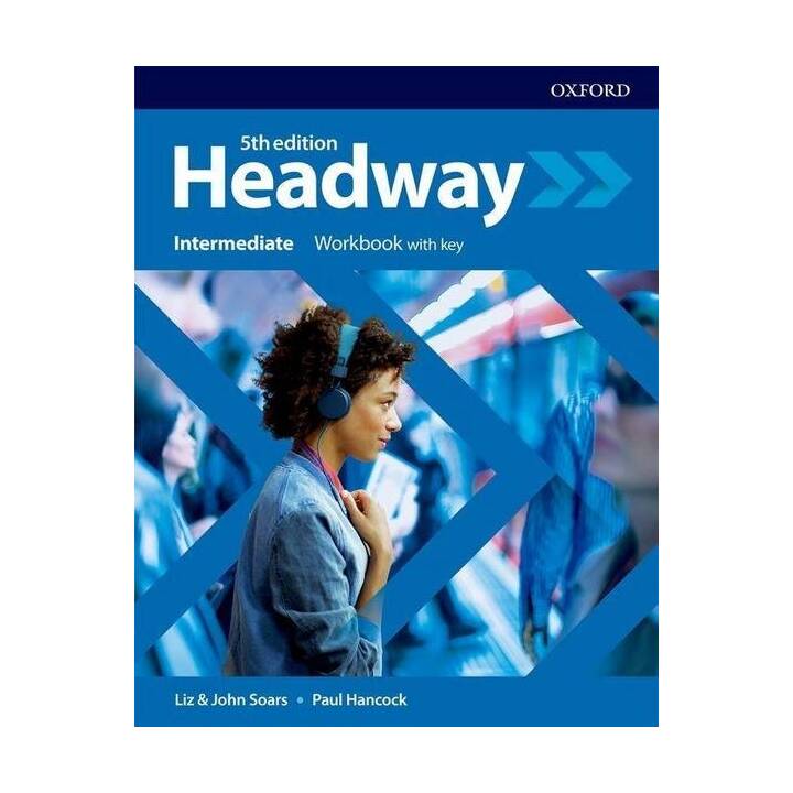 Headway: Intermediate: Workbook with Key