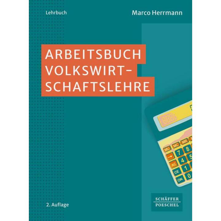 Arbeitsbuch Volkswirtschaftslehre