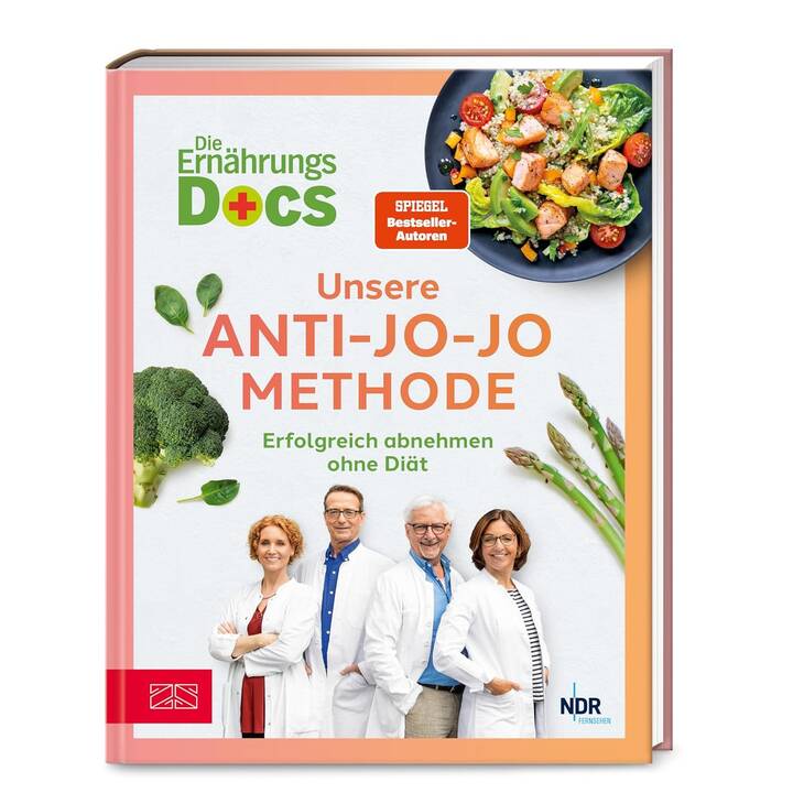 Die Ernährungs-Docs - Unsere Anti-Jo-Jo-Methode