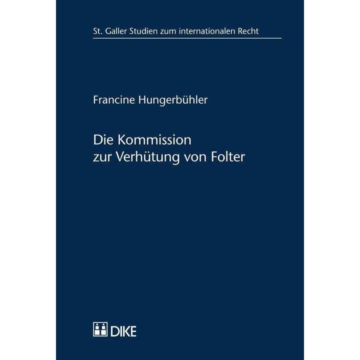 Die Kommission zur Verhu¨tung von Folter