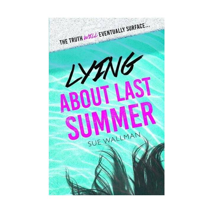 Lying About Last Summer