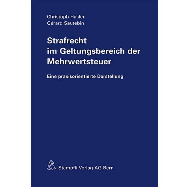 Strafrecht im Geltungsbereich der Mehrwertsteuer