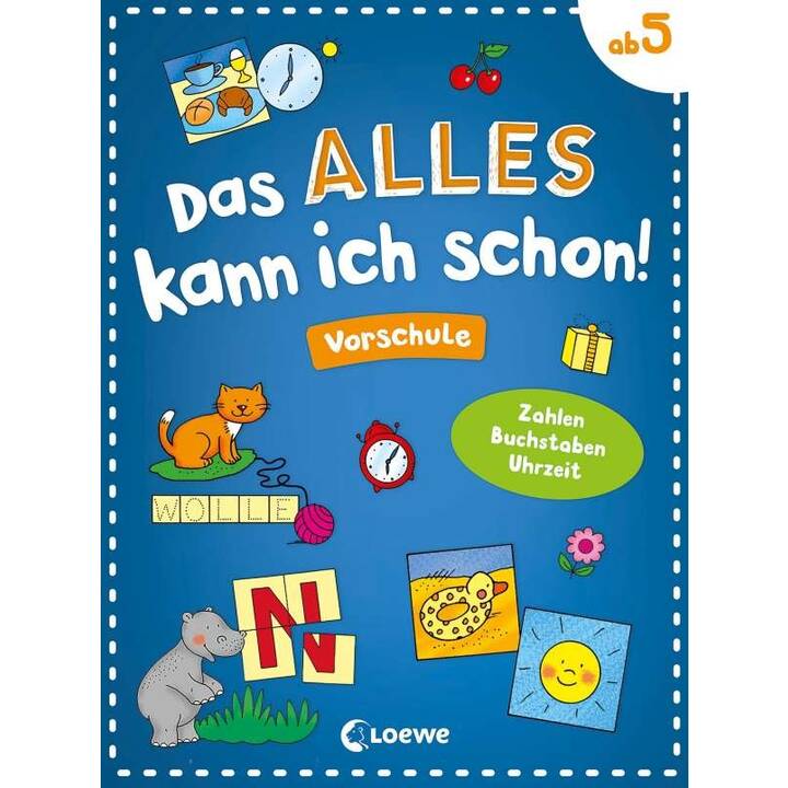 Das alles kann ich schon! - Vorschule