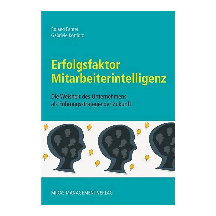 Erfolgsfaktor Mitarbeiterintelligenz