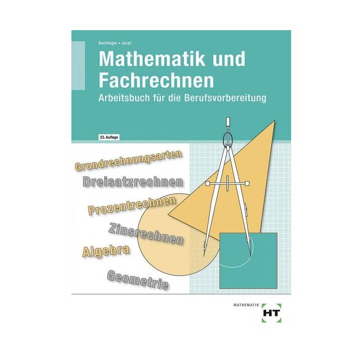 Mathematik und Fachrechnen