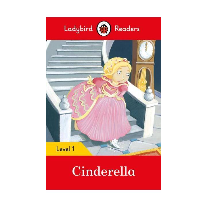 Ladybird Readers Level 1 - Cinderella