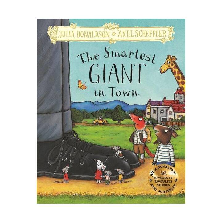 The Smartest Giant in Town. Hardback Gift Edition